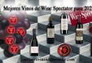 Los 5 Mejores Vinos del Mundo Según Wine Spectator para 2022 presentan características cambiantes en las tendencias sociales que los enólogos tratan de reunir en sus vinos.